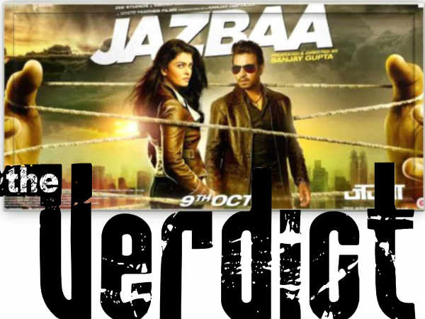 1st Day 1st Show: जज़्बा 1st Day 1st Show: जज़्बा