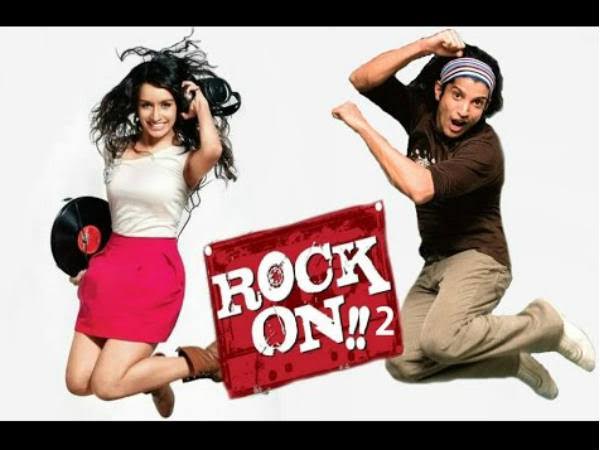7. रॉक ऑन 2 7. रॉक ऑन 2