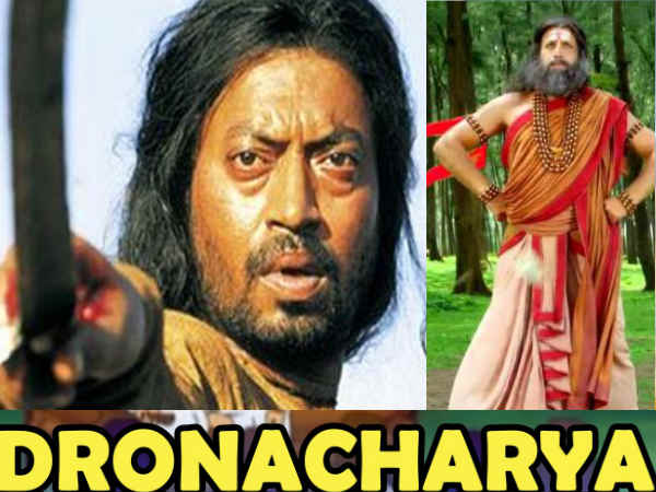 इरफान खान - द्रोणाचार्य इरफान खान - द्रोणाचार्य