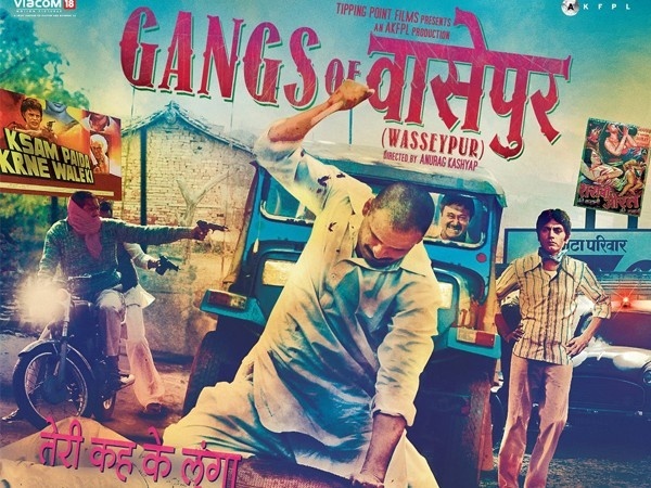 गैंग्स ऑफ वसेपुर गैंग्स ऑफ वसेपुर