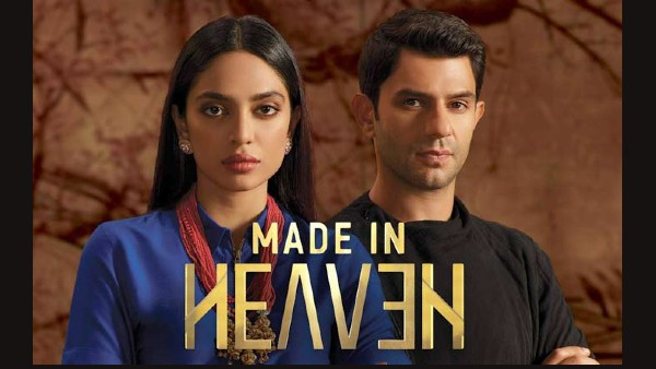 मेड इन हेवन : मेड इन हेवन :